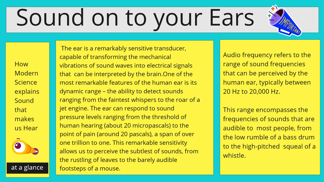sound on to your ears
